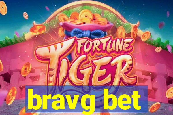 bravg bet